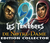 9: Les Ténèbres de Notre-Dame Edition Collector