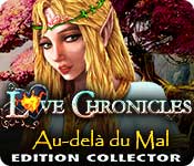 Love Chronicles: Au-delà du Mal Edition Collector