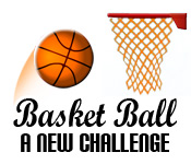 Basketball: A New Challenge