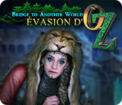 Bridge to Another World: Évasion d'Oz