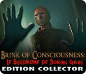 Brink of Consciousness: Le Syndrome de Dorian Gray Edition Collector