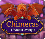 Chimeras: L'Amour Aveugle