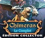 Chimeras: Le Complot Édition Collector