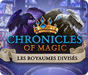 Chronicles of Magic: Les Royaumes Divisés