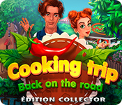 Cooking Trip: Back on the Road Édition Collector