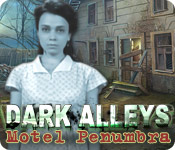 Dark Alleys: Motel Penumbra