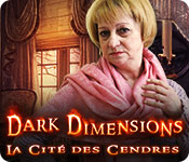 Dark Dimensions: La Cité des Cendres