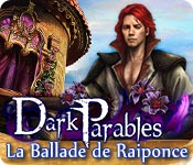 Dark Parables: La Ballade de Raiponce