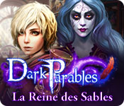 Dark Parables: La Reine des Sables