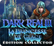 Dark Realm: La Princesse de Glace Édition Collector