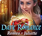 Dark Romance: Roméo et Juliette