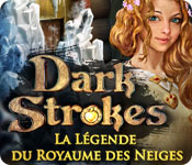 Dark Strokes: La Légende du Royaume des Neiges