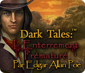 Dark Tales: L'Enterrement Prématuré Edgar Allan Poe