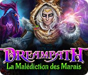 Dreampath: La Malédiction des Marais