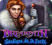 Dreampath: Gardiens de la Forêt