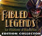 Fabled Legends: Le Flûtiste d'Hamelin Edition Collector