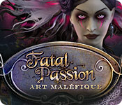 Fatal Passion: Art Maléfique