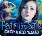 Fear for Sale: Voyage Sans Fin