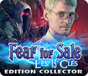 Fear for Sale: Les 13 Clés Edition Collector