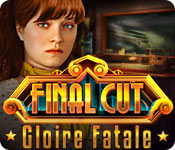 Final Cut: Gloire Fatale