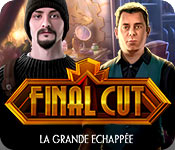 Final Cut: La Grande Echappée