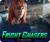 Fright Chasers: Le Faucheur