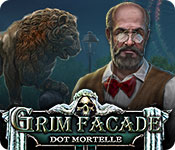 Grim Facade: Dot Mortelle