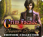 Grim Facade: Obsession Sinistre Edition Collector