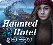 Haunted Hotel: Rêves Perdus