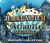 Jewel Match Atlantis Solitaire Édition Collector