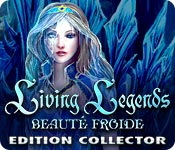 Living Legends: Beauté Froide Edition Collector