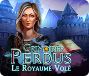 Grimoires Perdus: Le Royaume Volé