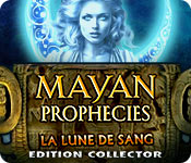 Mayan Prophecies: La Lune de Sang Edition Collector