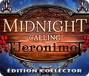 Midnight Calling: Jeronimo Édition Collector