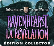 Mystery Case Files: Ravenhearst, la Révélation Édition Collector