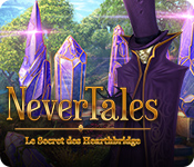 Nevertales: Le Secret des Hearthbridge