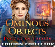 Ominous Objects: Portrait de Famille Edition Collector