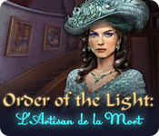 Order of the Light: L'Artisan de la Mort