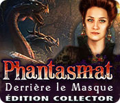 Phantasmat: Derrière le Masque Édition Collector