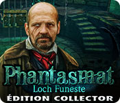 Phantasmat: Loch Funeste Édition Collector