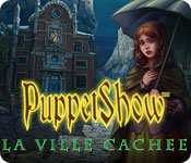 PuppetShow: La Ville Cachée