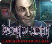 Redemption Cemetery: L'Incarnation du Mal