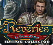 Reveries: Le Voleur d'Ames Edition Collector