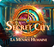 Secret City: La Menace Humaine
