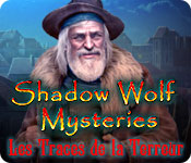 Shadow Wolf Mysteries: Les Traces de la Terreur