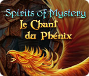 Spirits of Mystery: Le Chant du Phénix