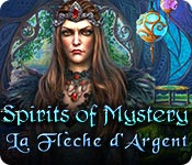 Spirits of Mystery: La Flèche d'Argent