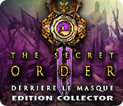 The Secret Order: Derrière le Masque Edition Collector