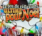 Le Jeu de Réflexion Ultime pour Noël