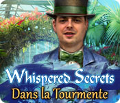 Whispered Secrets: Dans la Tourmente